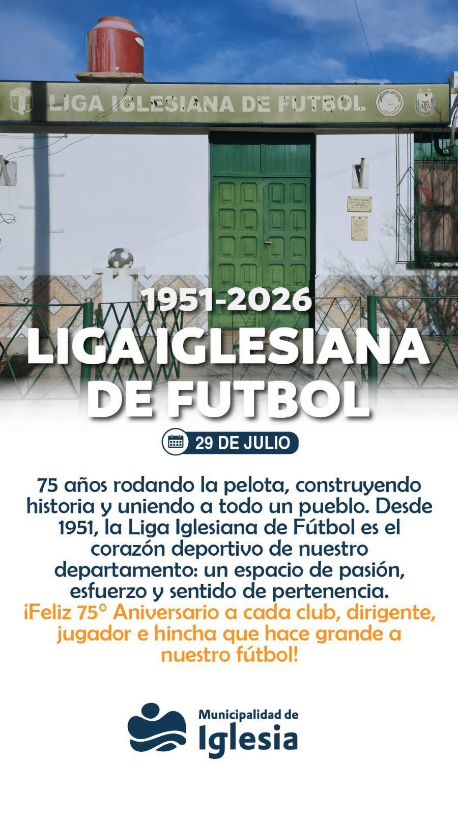 75 años haciendo grande al fútbol de Iglesia